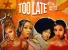Too Late (2.0) by Wendy Shay, Guchi & Phina ft. Bedjine