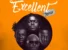 KOJO BLAK, Joeboy, King Promise – Excellent (Remix) ft. Kelvyn Boy