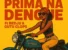 Rony Cirilo – Prima Na Dengue