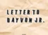 Letter To Dayvon Jr by Foulout Amiri, Lil Jones Baby & Lil Top Records