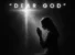 Dear God by David Bennett