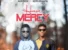 Have Mercy by Adiyisem ft. Kofi Kinaata