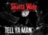 Tell Your Man by Shatta Wale