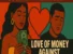 Love of Money Against Luv for Moni (2025 Remastered) by SUSANA DIAZ IMOSE