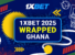1xBet Ghana 2025 Wrapped: Culture, Football & Community at the Center