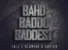 Bahd Baddo Baddest by Falz ft. Olamide & Davido