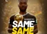 Same Same by Akwaboah